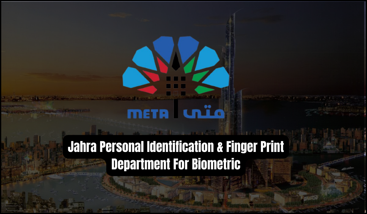 Jahra Personal Identification & Finger Print Department For Biometric