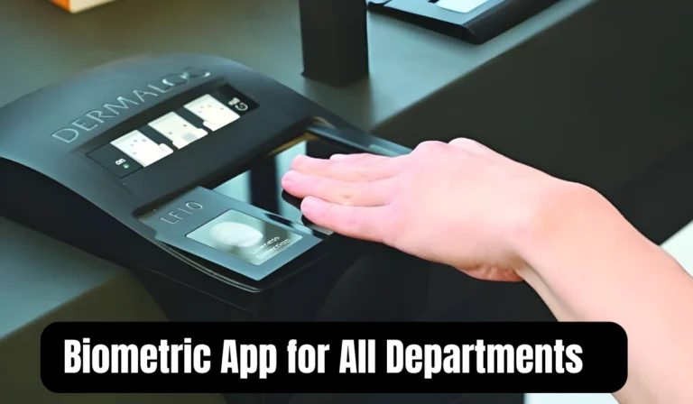 Biometric App for All Departments