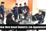 New Meta Kuwait Biometric Link Appointment